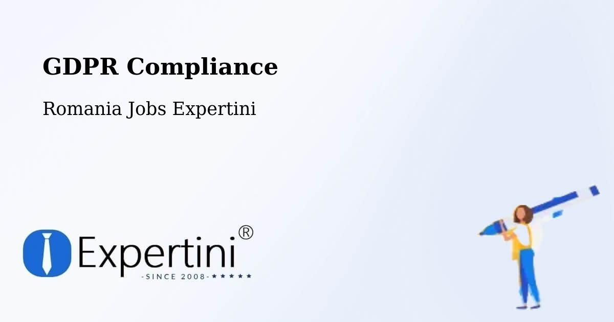 EU GDPR Compliance Statement – Tătărăștii De Sus - Romania Jobs Expertini