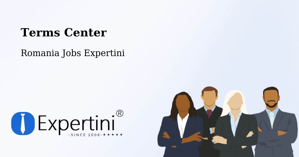Terms of Service – Tătărăștii De Sus - Romania Jobs Expertini